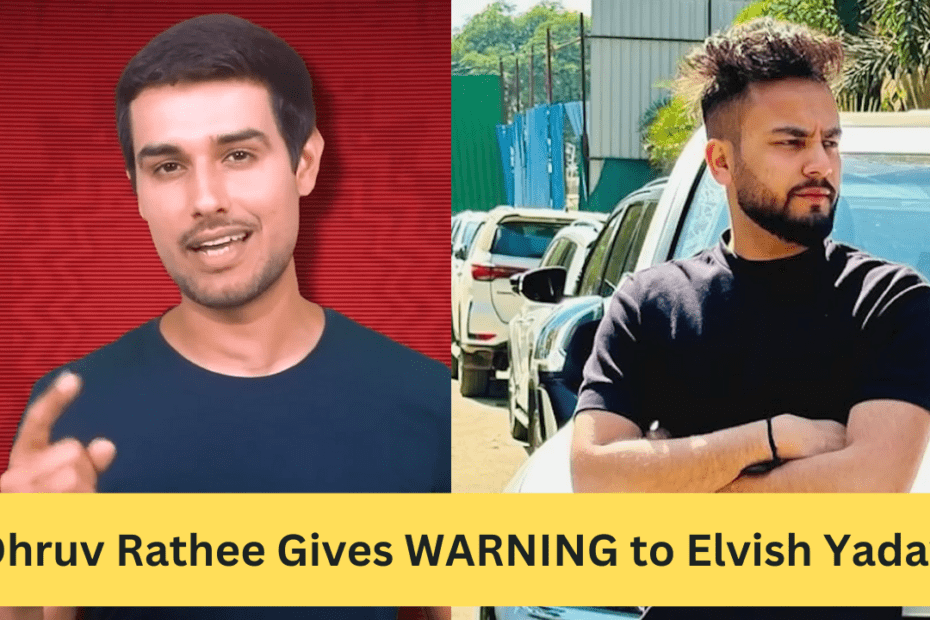 Dhruv Rathee Gives WARNING to Elvish Yadav