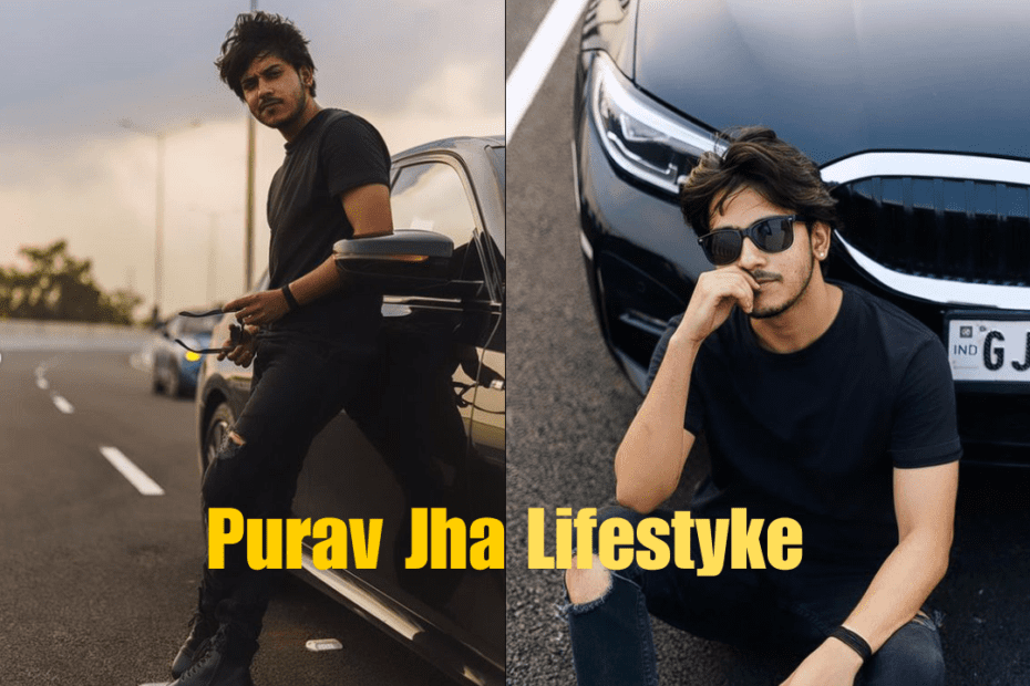 Purav Jha Lifestyle, Income, Car, Relationship, Net Worth